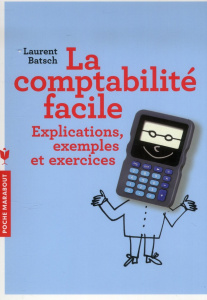 La comptabilité facile - Batsch Laurent