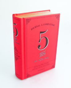 5 ans de réflexions. Journal à compléter - COLLECTIF