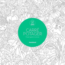 Carré potager/Poster géant à colorier à 2 ou 4 mains / Poster géant à colorier à 2 ou 4 mains - Collectif