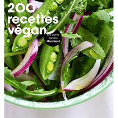 200 recettes vegan - Collectif