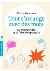 Tout s'arrange avec des mots - Andersen Marie