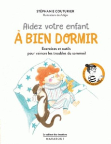 Aider votre enfant à bien dormir - Couturier Stéphanie