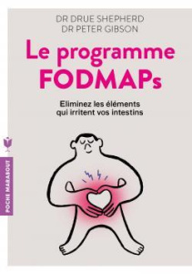 Le programme Fodmaps - Shepherd Sue ; Gibson Peter ; Piolet-Françoise Dom