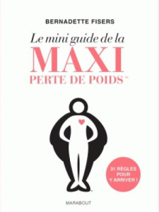 Le mini guide de la maxi perte de poids - Fisers Bernadette ; Salsa Patrice