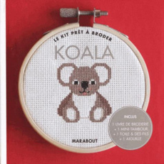 Koala. Inclus 1 livre de broderie 1 mini-tambour 1 toile & des fils 1 aiguille - Lena Anna ; Vauzeilles Françoise