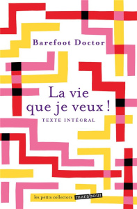 La vie que je veux ! - DOCTOR BAREFOOT