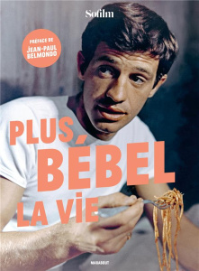 Plus Bébel la vie - SO FILM/BELMONDO