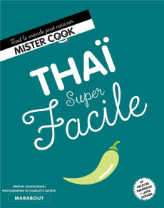 Thaï super facile - Souksisavanh Orathay - Lascève Charlotte
