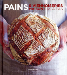Pains & viennoiseries maison pas à pas - Hadjiandreou Emmanuel ; Painter Steve ; Petit Céli