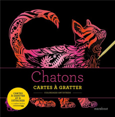 Chatons. Cartes à gratter avec un stylet inclus - LIVRE A GRATTER