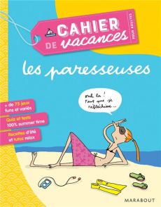 Cahier de vacances pour adultes Les paresseuses - Toja Olivia