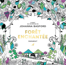 Forêt enchantée - Basford Johanna ; Dinghem Audrey