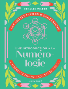 Une introduction à la numérologie - Wilder Novalee