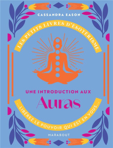 Une introduction aux auras - Eason Cassandra ; Levaux Anne-Claire