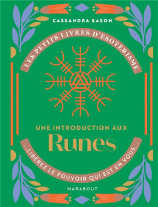 Une introduction aux Runes - Eason Cassandra ; Farcot Matthieu