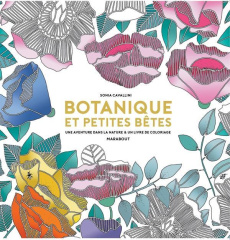 Botanique. Le petit livre de coloriages - Cavallini Sonia