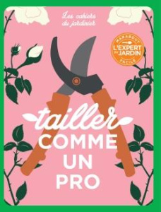 Tailler comme un pro - Hodge Geoff ; Bermond-Gettle Virginie de