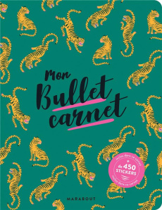 Mon bullet carnet. Avec plus de 450 stickers - BULLET