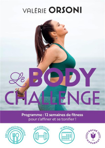 Le body challenge - Orsoni Valérie
