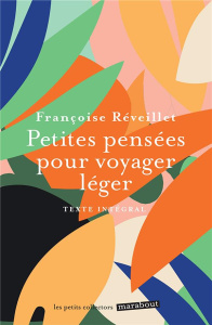 Petites pensées pour voyager léger - Réveillet Françoise