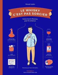 Le whisky c'est pas sorcier. Edition 2022 - Guidot Mickaël ; Varoutsikos Yannis