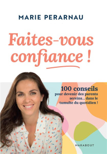 Faites-vous confiance - Pérarnau Marie