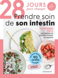 Prendre soin de son intestin. 28 jours pour changer - Cleave Clémence ; Torrico Giovanna ; Linder Lisa ;