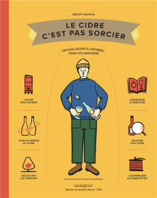 Le cidre c'est pas sorcier - Marinos Benoît ; Varoutsikos Yannis
