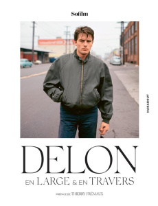 Delon. En large & en travers