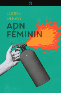 ADN feminin - Oligny Louise