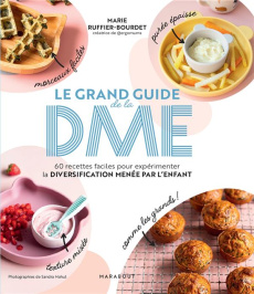 Le grand guide de la DME - Ruffier-Bourdet Marie ; Mahut Sandra ; Lecoufle Au