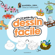 Le guide du dessin facile - ANDREA_DRW_
