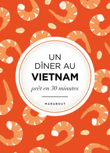 L'asie dans mon assiette : Vietnam - COLLECTIF