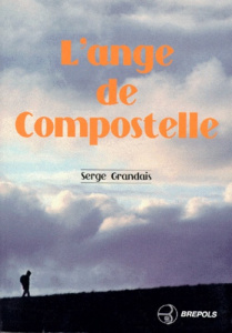 ANGE DE COMPOSTELLE (L') - GRANDAIS S