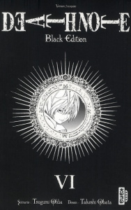 Death Note - Black Edition Tome 6 - Ohba Tsugumi ; Obata Takeshi