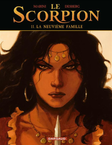 Le Scorpion Tome 11 : La neuvième famille - Desberg Stephen ; Marini Enrico