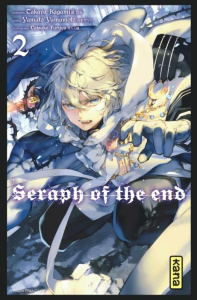 Seraph of the end Tome 2 - Kagami Takaya ; Yamamoto Yamato ; Furuya Daisuke ;