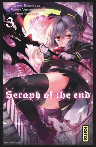 Seraph of the end Tome 3 - Kagami Takaya ; Furuya Daisuke ; Yamamoto Yamato ;