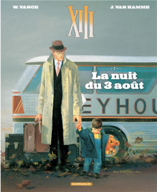 XIII Tome 7 : La nuit du 3 août - Van Hamme Jean ; Vance William