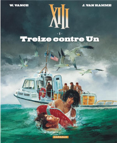 XIII Tome 8 : Treize contre Un - Vance William ; Van Hamme Jean