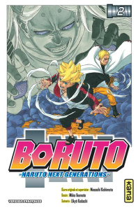 Boruto - Naruto Next Generations Tome 2 - Kodachi Ukyô ; Kishimoto Masashi ; Raillard Misato