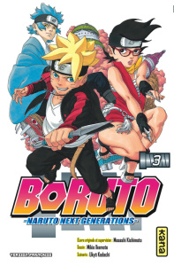 Boruto - Naruto Next Generations Tome 3 - Kodachi Ukyô ; Ikemoto Mikio ; Raillard Misato ; K