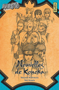 Naruto - Roman Tome 8 : Nouvelles de Konoha - Masashi Kishimoto ; Shô Hinata