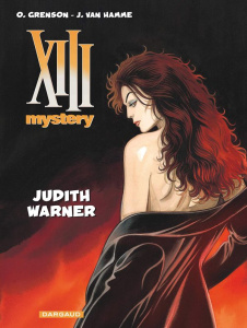 XIII Mystery Tome 13 : Judith Warner - Grenson Olivier ; Van Hamme Jean ; Marquebreucq Bé
