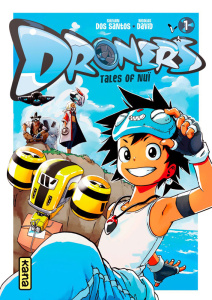 Droners. Tales of Nuï - Tome 1 - Dos Santos Sylvain ; David Nicolas