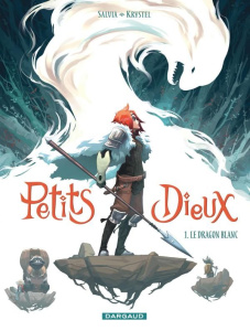 Petits Dieux Tome 1 : Le dragon blanc - Salvia Mathieu