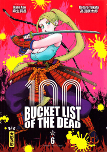100 Bucket List of the Dead Tome 6 - Asô Haro ; Takata Kotaro
