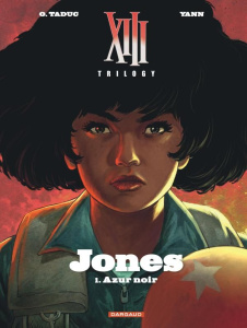XIII Trilogy : Jones Tome 1 : Azur noir - Taduc O. ; Yann