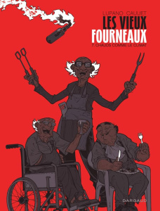 Les vieux fourneaux Tome 7 : Chauds comme le climat - Lupano Wilfrid ; Cauuet Paul ; Maffre Jérôme