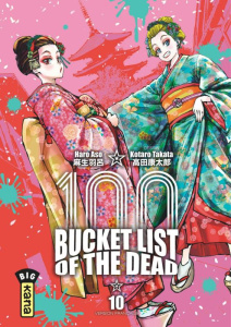 100 Bucket List of the dead Tome 10 - Asô Haro ; Takata Kôtarô